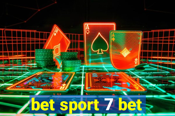 bet sport 7 bet